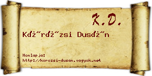 Körözsi Dusán névjegykártya